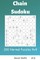 Chain Sudoku - 200 Normal Puzzles 9x9 Vol.18