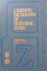 Longman Dictionary of Scientific Usage