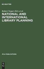 National and International Library Planning