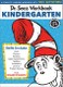 Dr. Seuss Workbook: Kindergarten
