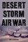 Desert Storm Air War