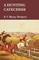 A Hunting Catechism