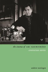The Cinema of Aki KaurismÃ¤ki