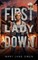 First Lady Down