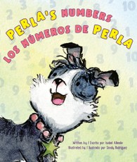 Perla's Numbers / Los Nã°meros de Perla (Bilingual English-Spanish Edition)
