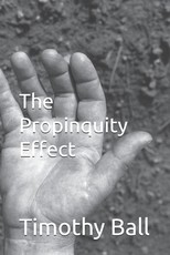 The Propinquity Effect