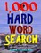 1,000 Hard Word Search