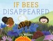 If Bees Disappeared