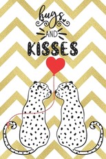 Hugs And Kisses