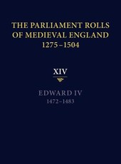 The Parliament Rolls of Medieval England, 1275-1504