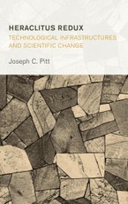 Heraclitus Redux: Technological Infrastructures and Scientific Change