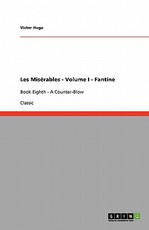 Les MisÃ©rables - Volume I - Fantine