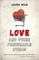 Love and other Perishable Items