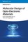 Molecular Design of Opto-Electronic Materials