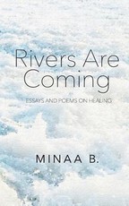 Rivers Are Coming