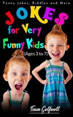 Jokes for Very Funny Kids (Ages 3 to 7)