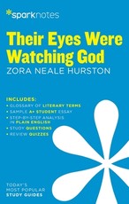 Their Eyes Were Watching God Sparknotes Literature Guide