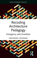 Recoding Architecture Pedagogy