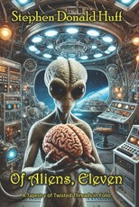 Of Aliens, Eleven