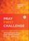 Pray First Challenge
