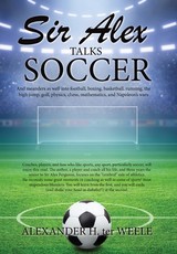 Sir Alex Talks Soccer