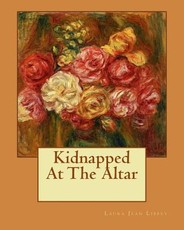 Kidnapped At The Altar
