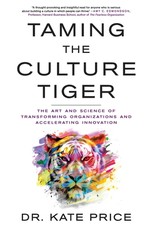 Taming the Culture Tiger