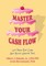 Master Your Cash Flow