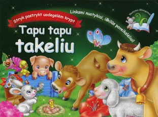 Tapu tapu takeliu. Karpinių pasakos
