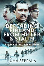 Defending Finland from Hitler and Stalin