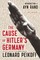 Peikoff, L: Cause of Hitler's Germany