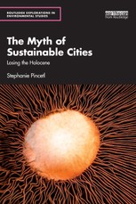 The Myth of Sustainable Cities