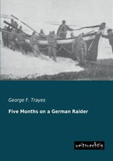Five Months on a German Raider