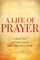 A Life of Prayer