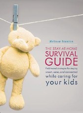 Stay-At-Home Survival Guide