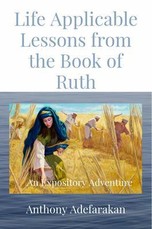 Life Applicable Lessons from the Book of Ruth