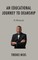 An Educational Journey to Deanship