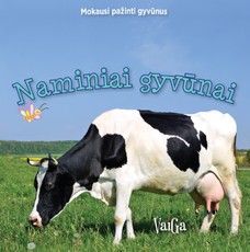 Mokausi pažinti gyvūnus. Naminiai gyvūnai