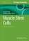 Muscle Stem Cells