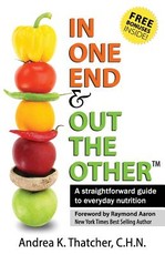 In One End And Out The Other