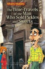 Time-Travels of the Man Who Sold Pickles and Sweets