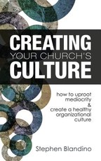 Creating Your Church's Culture