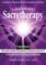 From Psychotherapy to Sacretherapy(R) - Alternative Healing Processes &