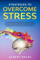 Strategies to Overcome Stress