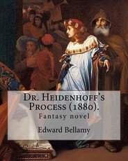 Dr. Heidenhoff's Process (1880). By