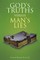 God's Truths vs. Man's Lies
