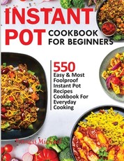 Instant Pot Cookbook for Beginners