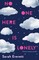 No One Here Is Lonely