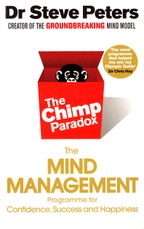 The Chimp Paradox: The Mind Management Programme for Confidence, Success and Happiness
