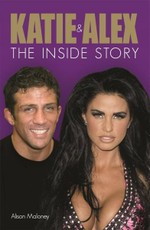 Katie & Alex: The Inside Story